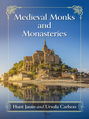 cover image of Medieval Monks and Monasteries